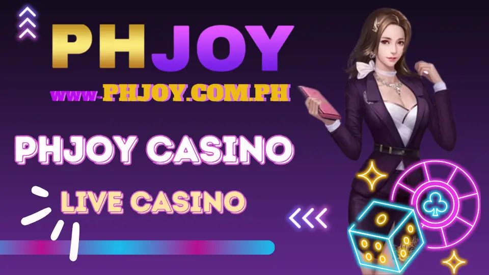 phjoy live casino