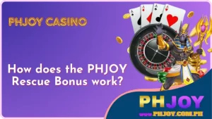 How does the PHJOY Rescue Bonus work